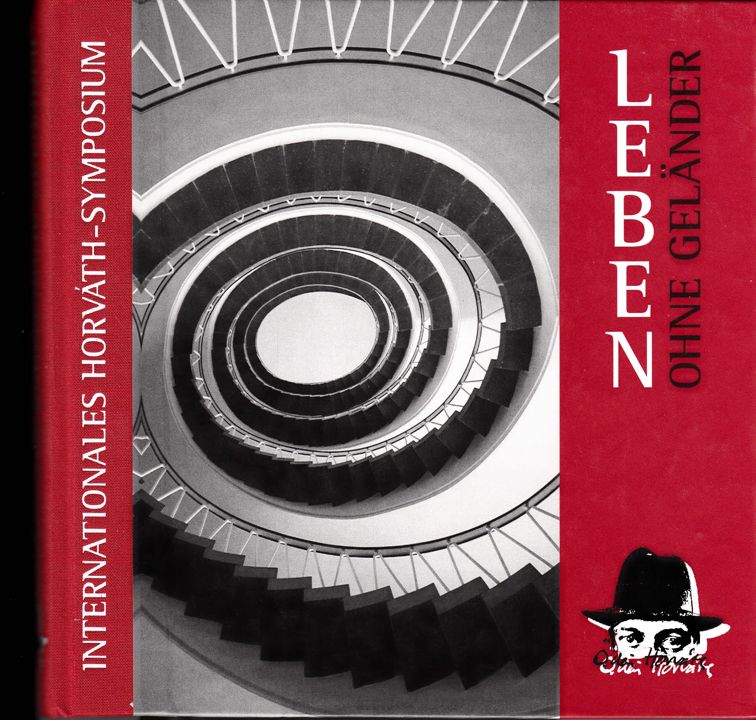 Leben ohne Geländer: Internationales Horváth-Symposium. Murnau 2001 Professional & Reference Books