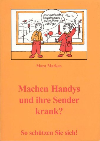 Machen Handys und ihr Sender krank?: So schützen Sie sich! Health, Nutrition & Fitness