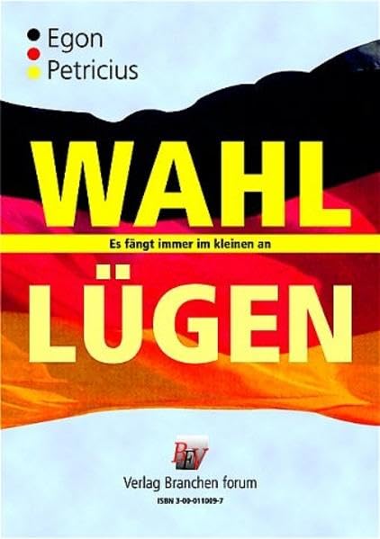Wahl-Lügen: Es fängt immer im kleinen an Fiction