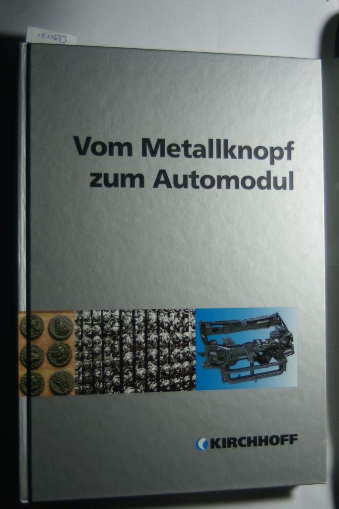 Vom Metallknopf zum Automodul Books