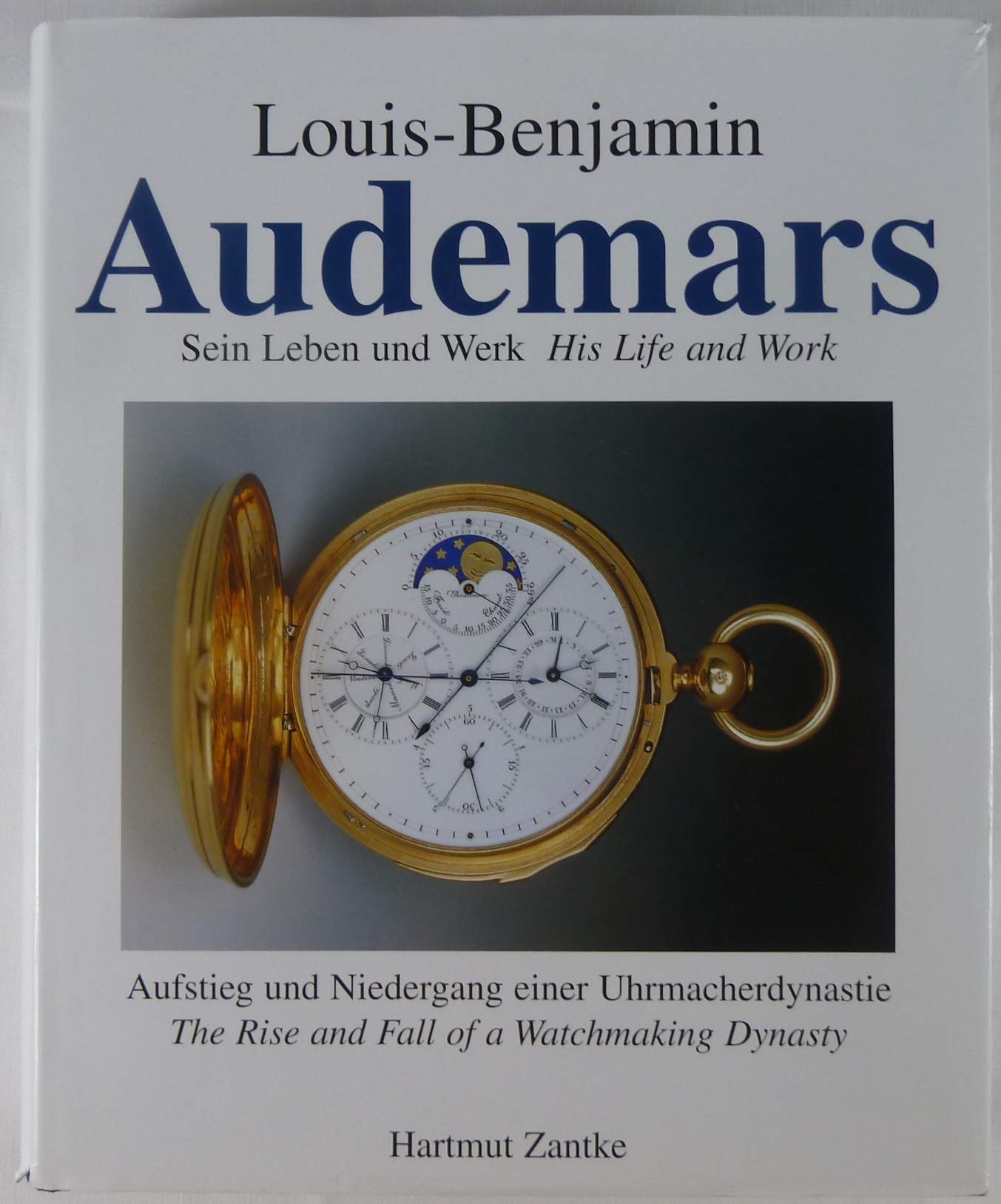 Louis-Benjamin Audemars: Sein Leben und Werk - Aufstieg und Niedergang einer Uhrmacherdynastie /His life & work - the rise and fall of a watchmaking ... Christian Pfeiffer-Belli. Text dtsch.-engl. Architecture