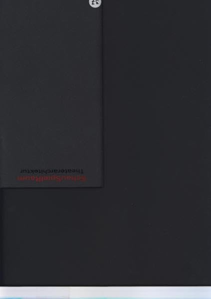 SchauSpielRaum: Theaterarchitektur Architecture