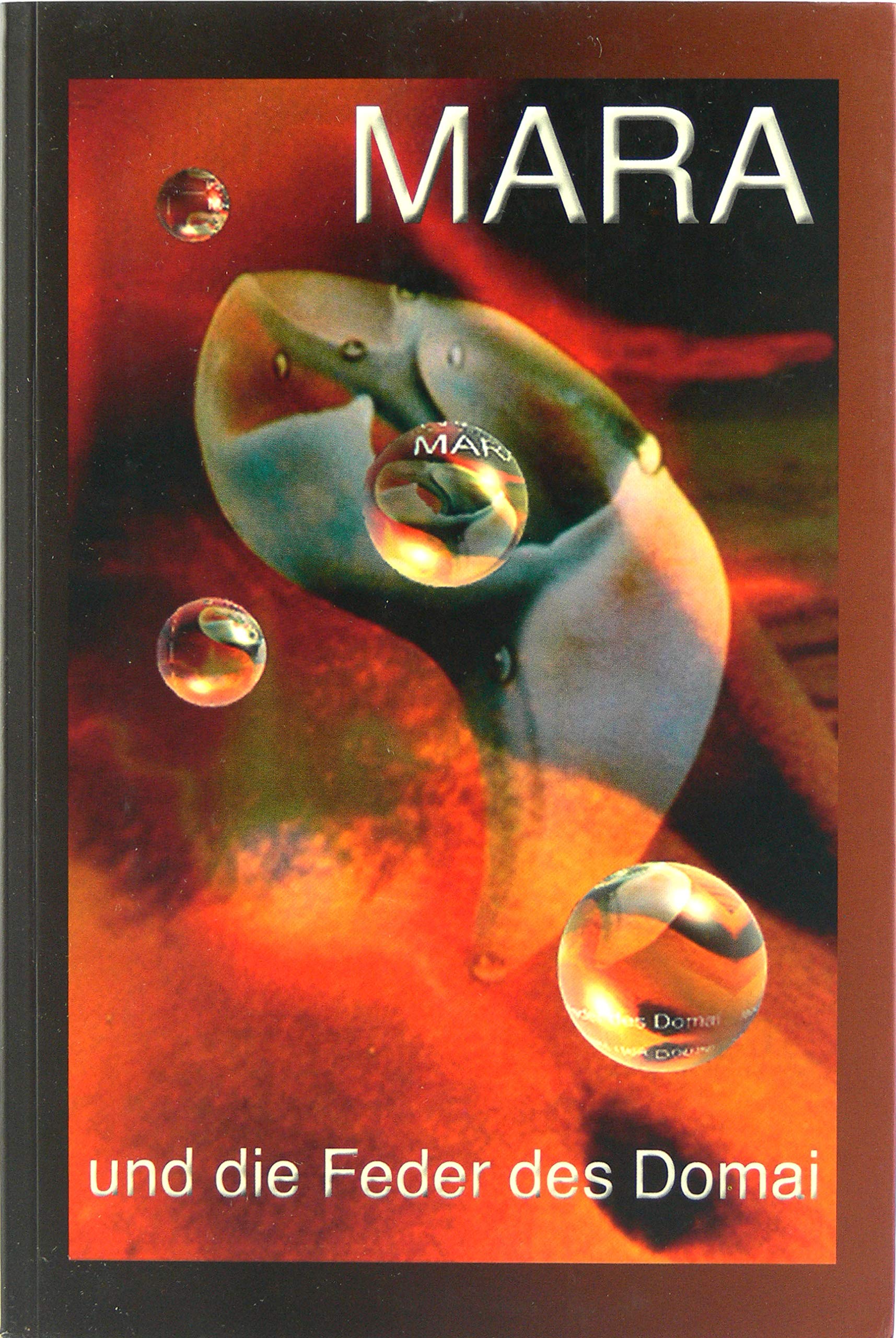 Mara und die Feder des Domai Books