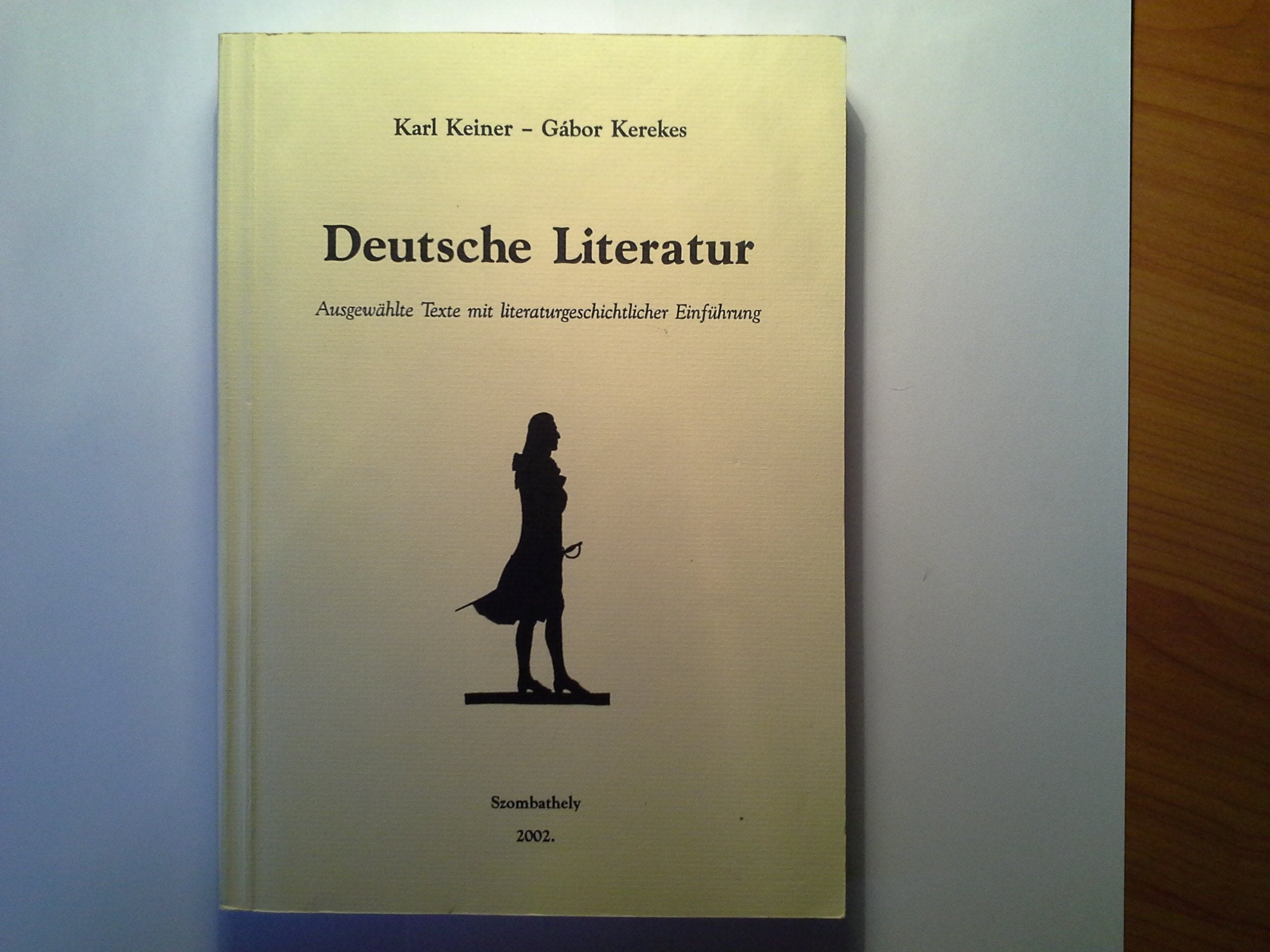 Deutsche Literatur von den Anfängen bis zur Gegenwart: Ausgewählte Texte mit literaturgeschichtlicher Einführung Books
