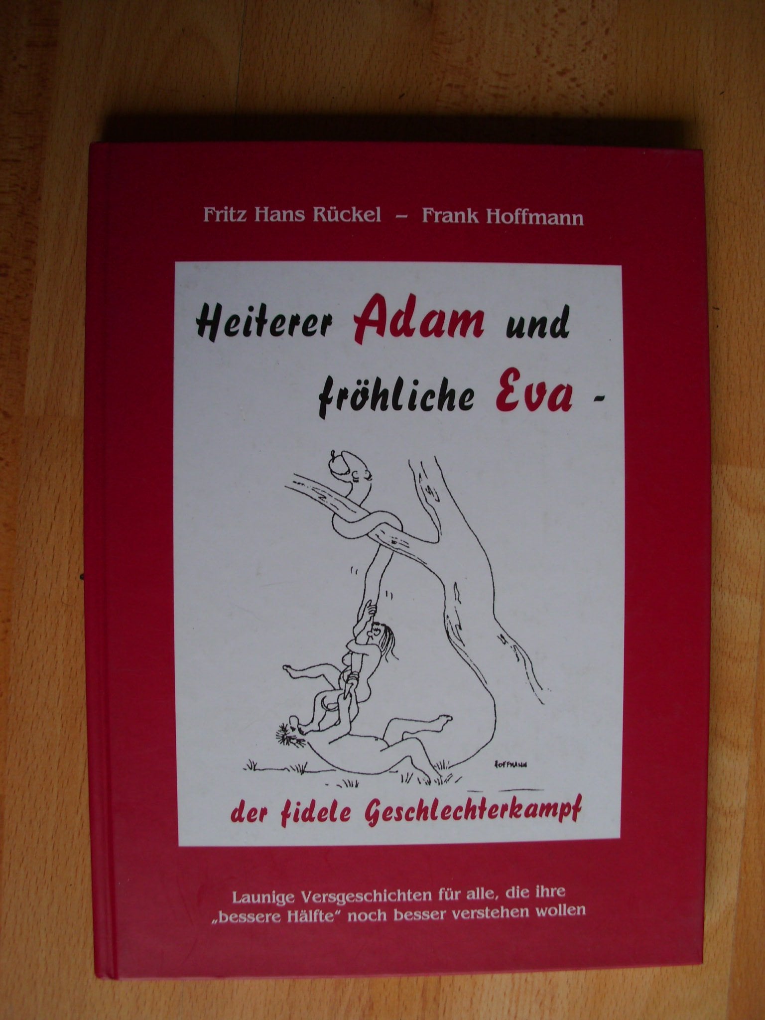 Heiterer Adam und fröhlich Eva: Der fidele Geschlechterkampf Books
