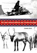 Mit dem Motorschlitten auf Verbrecherjagd book