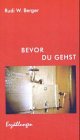 Bevor du gehst: Erzählungen Fiction