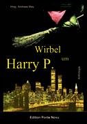 Product Image: Wirbel um Harry P.. Anthologie