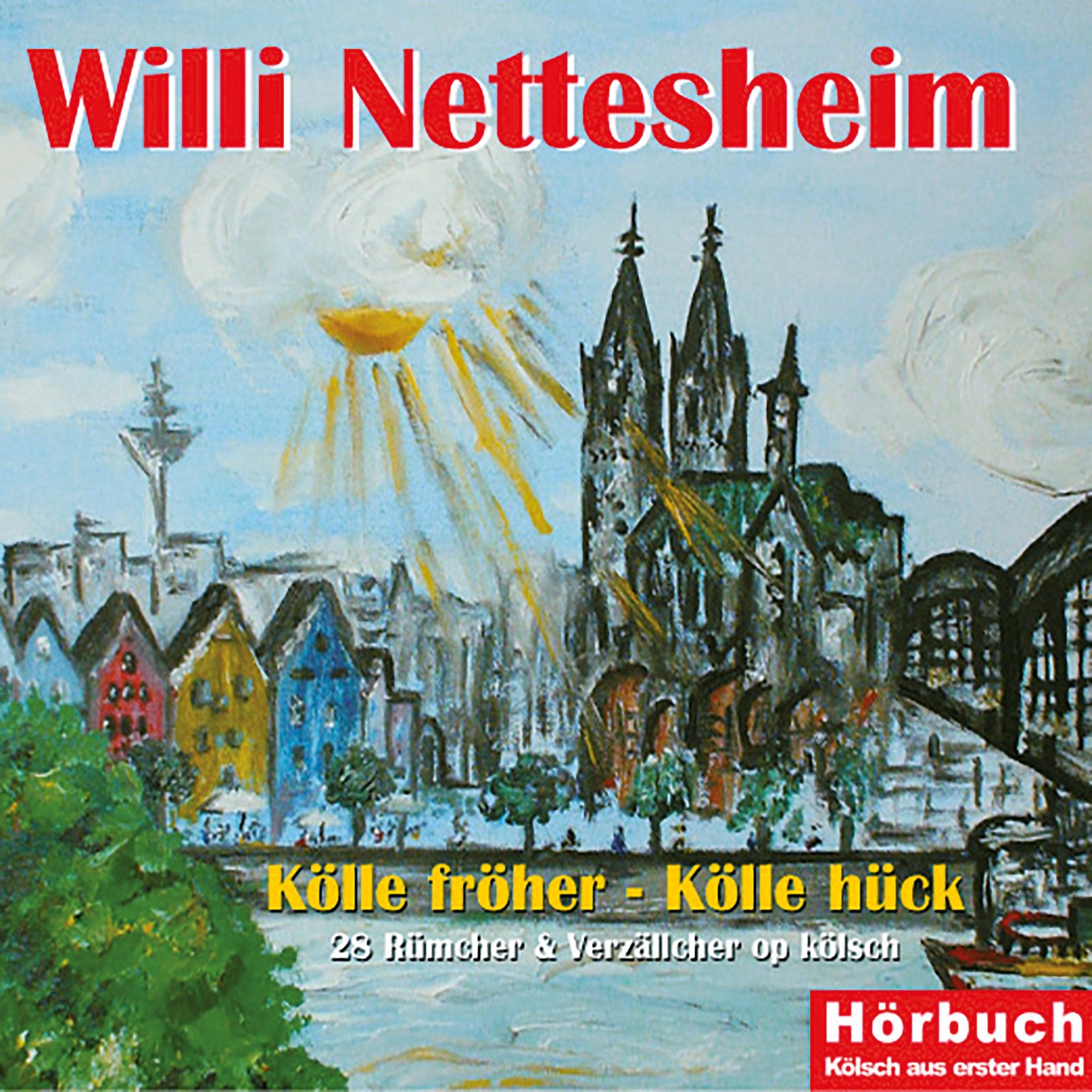 Kölle fröher - Kölle hück Contemporary literature