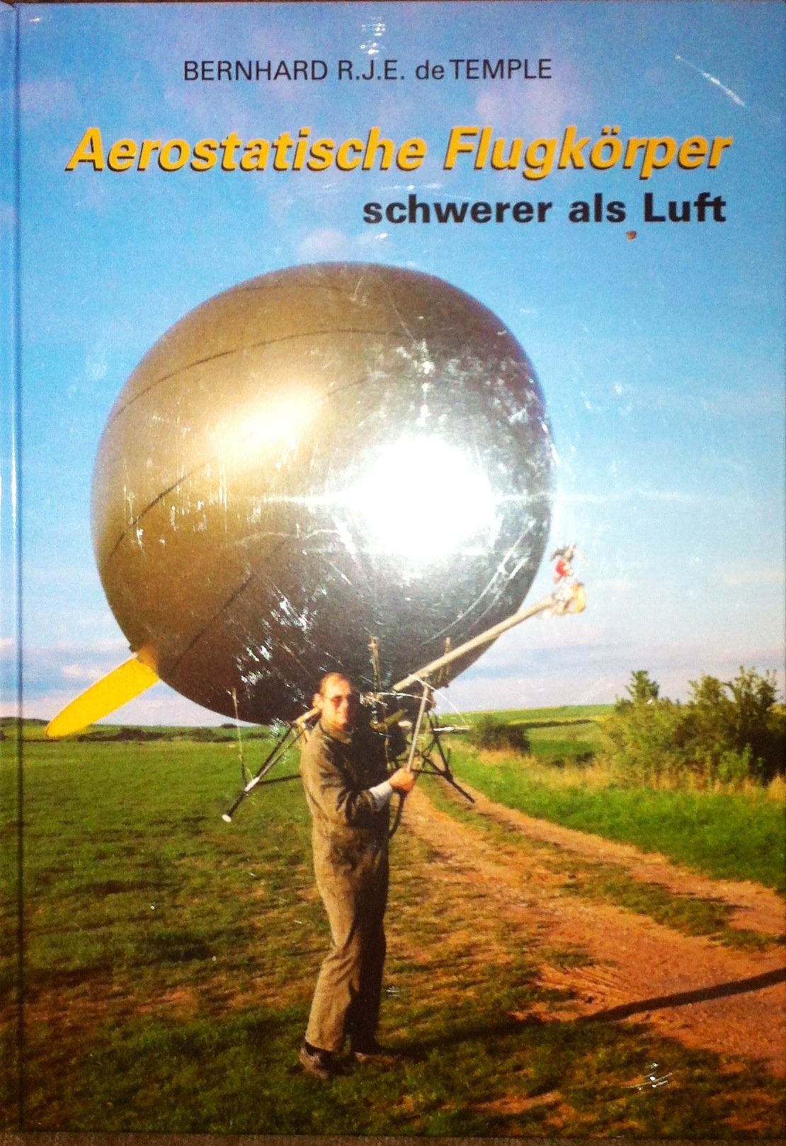 Aerostatische Flugkörper, schwerer als Luft Books