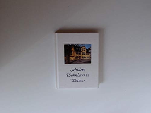 Schillers Wohnhaus in Weimar (Kleine Reihe) Leisure, Home & Garden