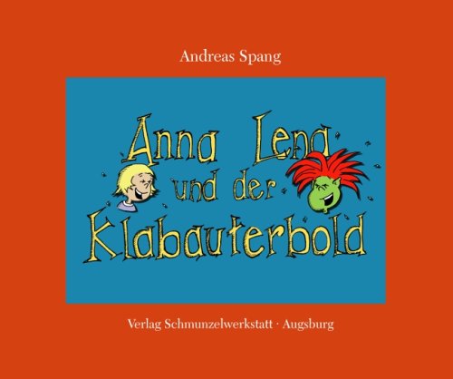 Anna Lena und der Klabauterbold Children's books