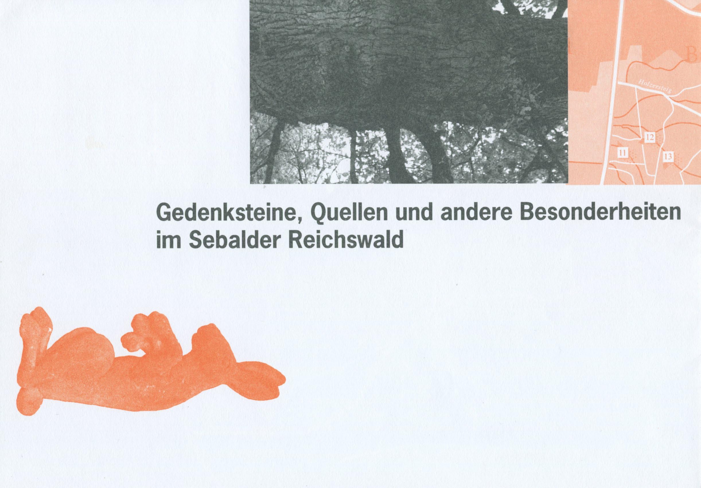 Gedenksteine, Quellen und andere Besonderheiten im Sebalder Reichswald Travel