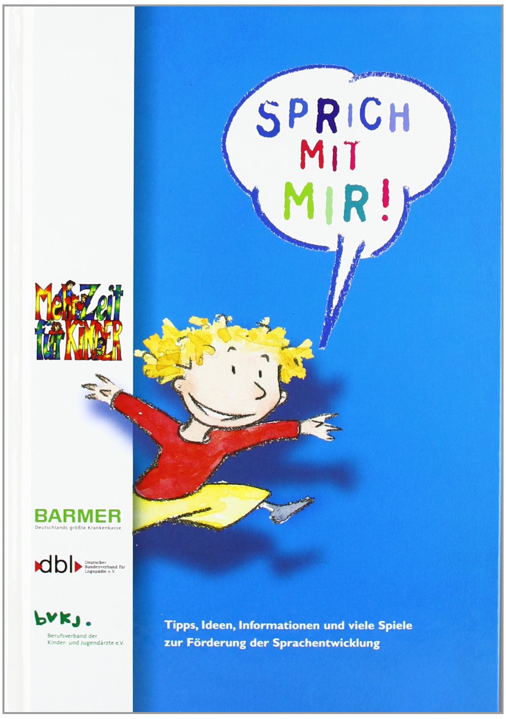 Sprich mit mir! Learning & Reference Books