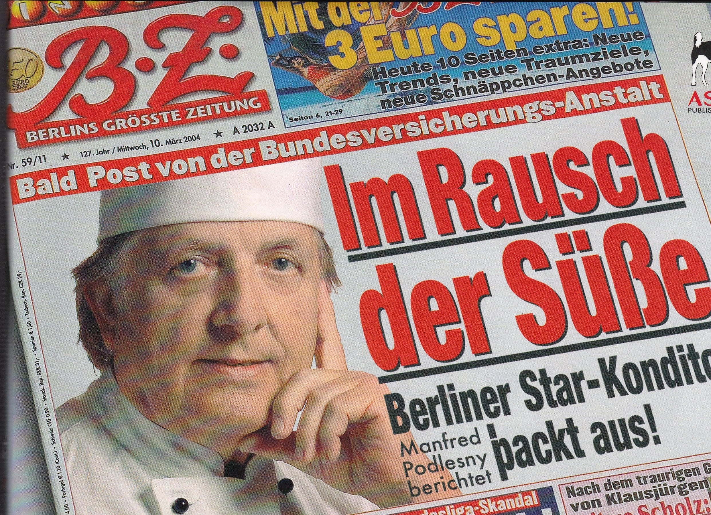 Im Rausch der Süße - Berliner Star-Konditor packt aus - 1. Auflage - Limited Edition 2004 Books