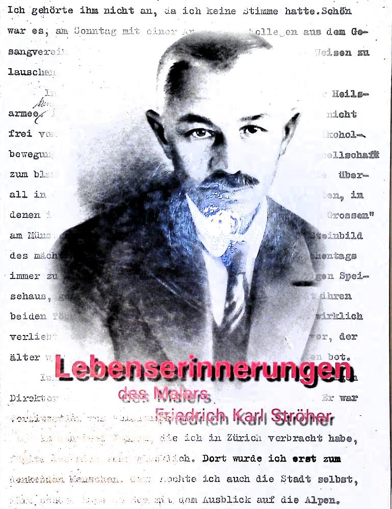 Lebenserinnerungen des Malers Friedrich Karl Ströher 1876 - 1925. Books