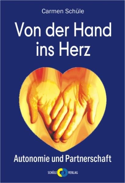 Von der Hand ins Herz: Autonomie und Partnerschaft Lifestyle