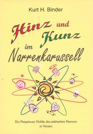 Hinz und Kunz im Narrenkarussell: Ein Perpetuum Nobile des satirischen Humors in Versen book