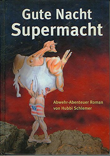 Gute Nacht Supermacht Books