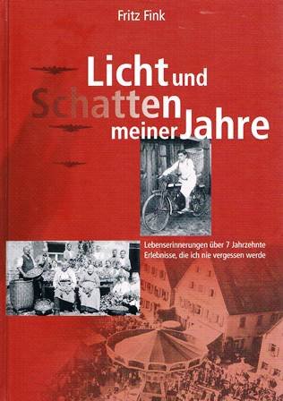 Licht und Schatten meiner Jahre. Lebenserinnerungen über 7 Jahrzehnte - Erlebnisse, die ich nie vergessen werde Memories