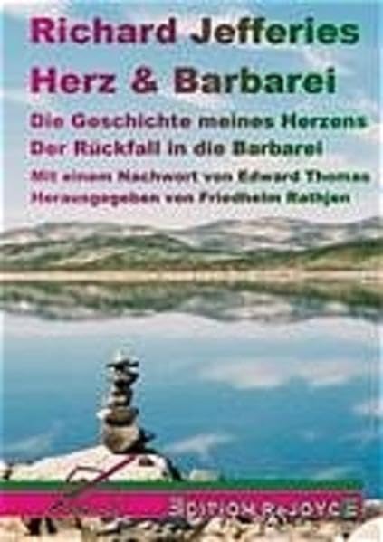 Herz & Barbarei: Die Geschichte meines Herzens und der Rückfall in die Barbarei Art & Literature