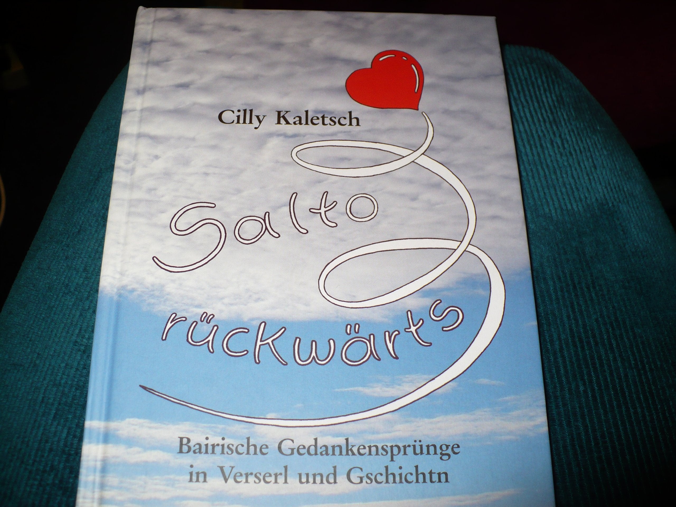 Salto Rückwärts: Bairische Gedankensprünge in Verserl und Geschichtn Books