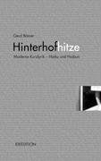 Hinterhofhitze: Moderne Kurzlyrik - Haiku und Haibun Poetry