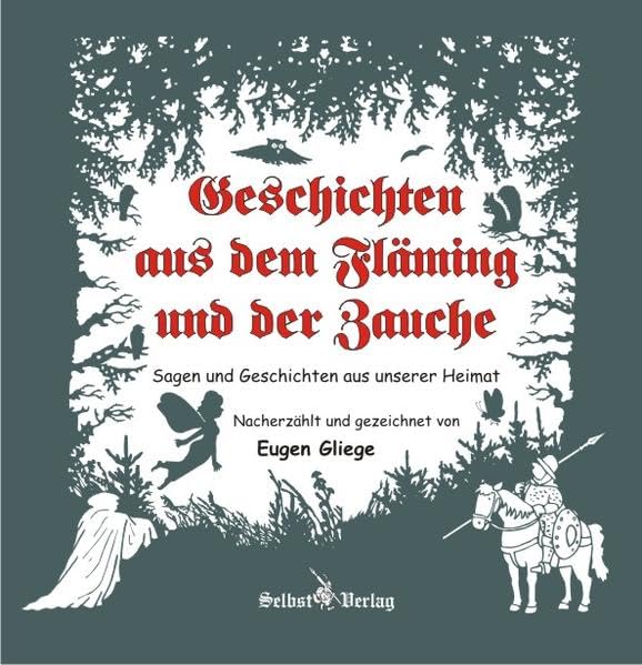 Geschichten aus dem Fläming und der Zauche Fairy Tales & Legends