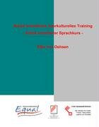 Arbeit orientiertes interkulturelles Training: Arbeit orientierter Sprachkurs Books