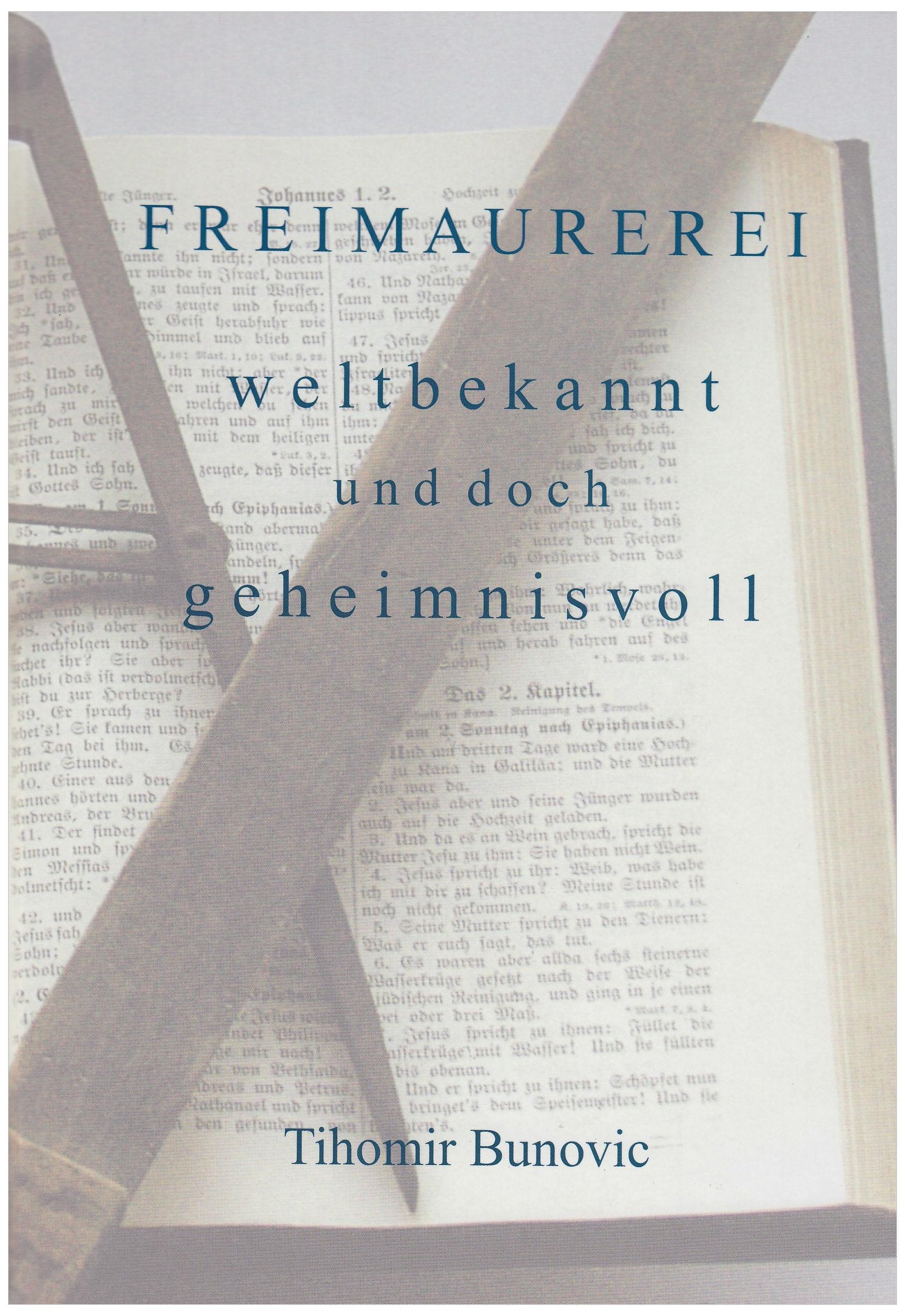 Freimaurerei weltbekannt und doch geheimnisvoll Books