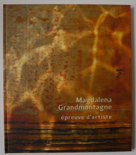 Magdalena Grandmontagne épreuve d'artiste Film, Art & Culture