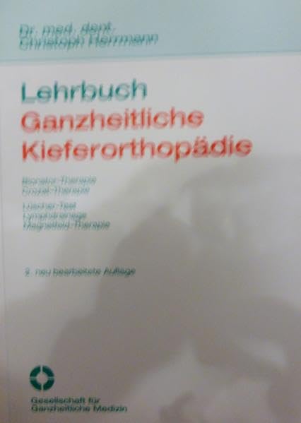 Lehrbuch Ganzheitliche Kieferorthopädie Medicine