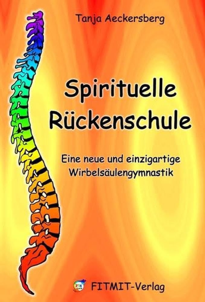 Spirituelle Rückenschule Health, Nutrition & Fitness