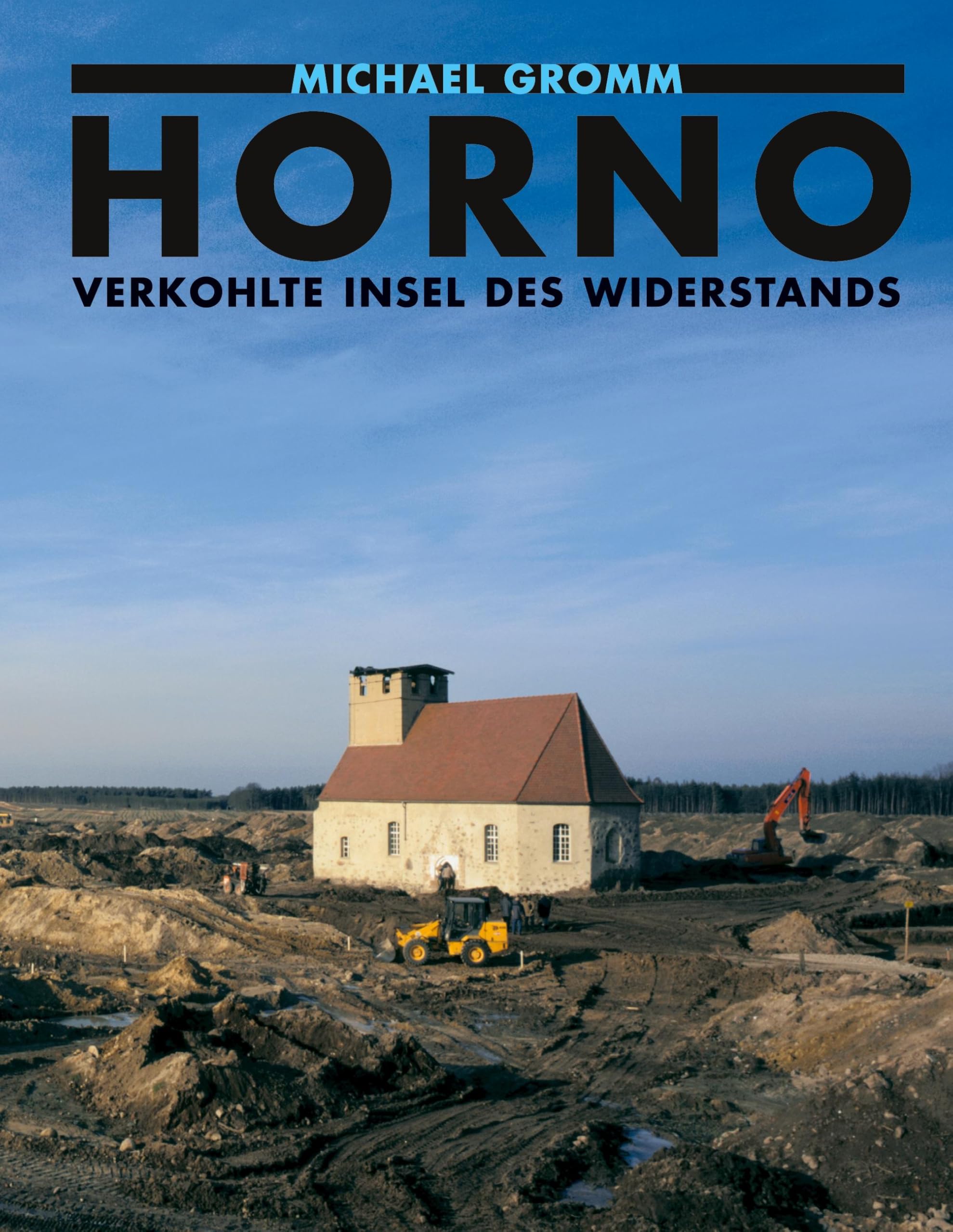 Horno. Verkohlte Insel des Widerstands book