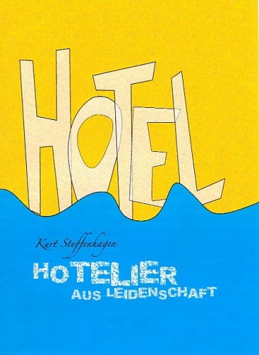Hotelier aus Leidenschaft Books