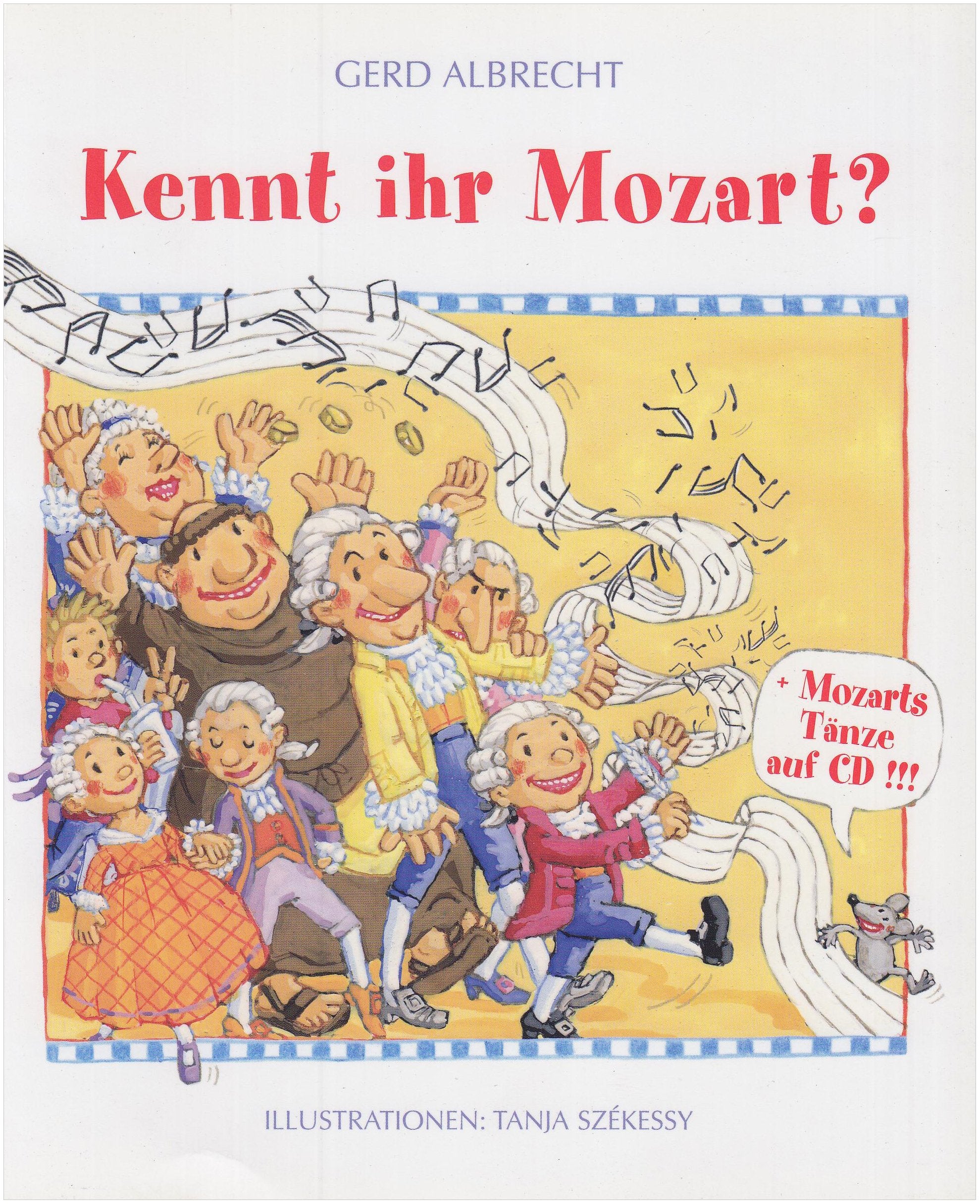 Kennt ihr Mozart?: Mozarts Tänze auf CD Sheet Music
