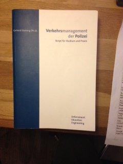 Verkehrsmanagement der Polizei - Skript für Studium und Praxis Books