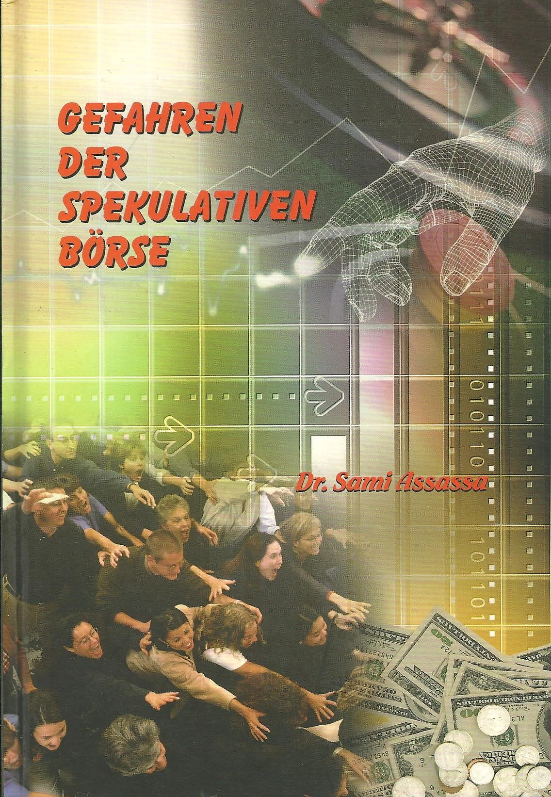 Gefahren der spekulativen Börse Law