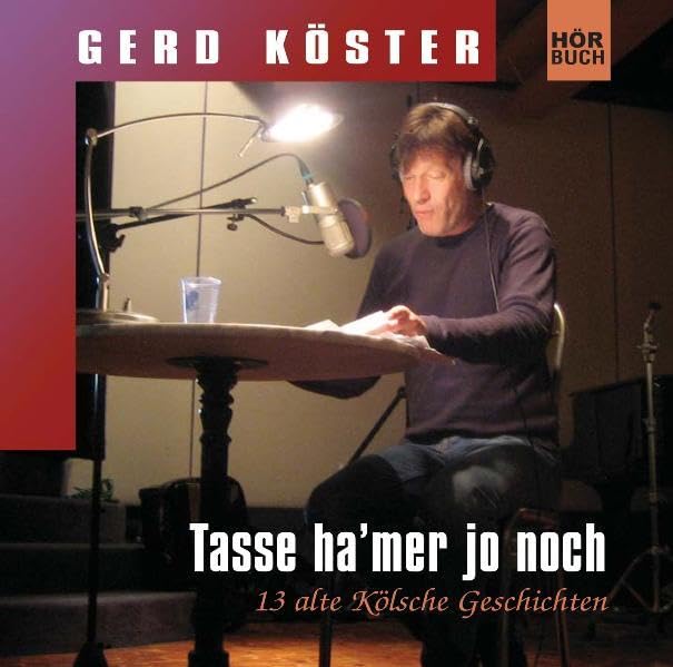 Tasse ha' mer jo noch: 13 alte Kölsche Geschichten Historical Fiction