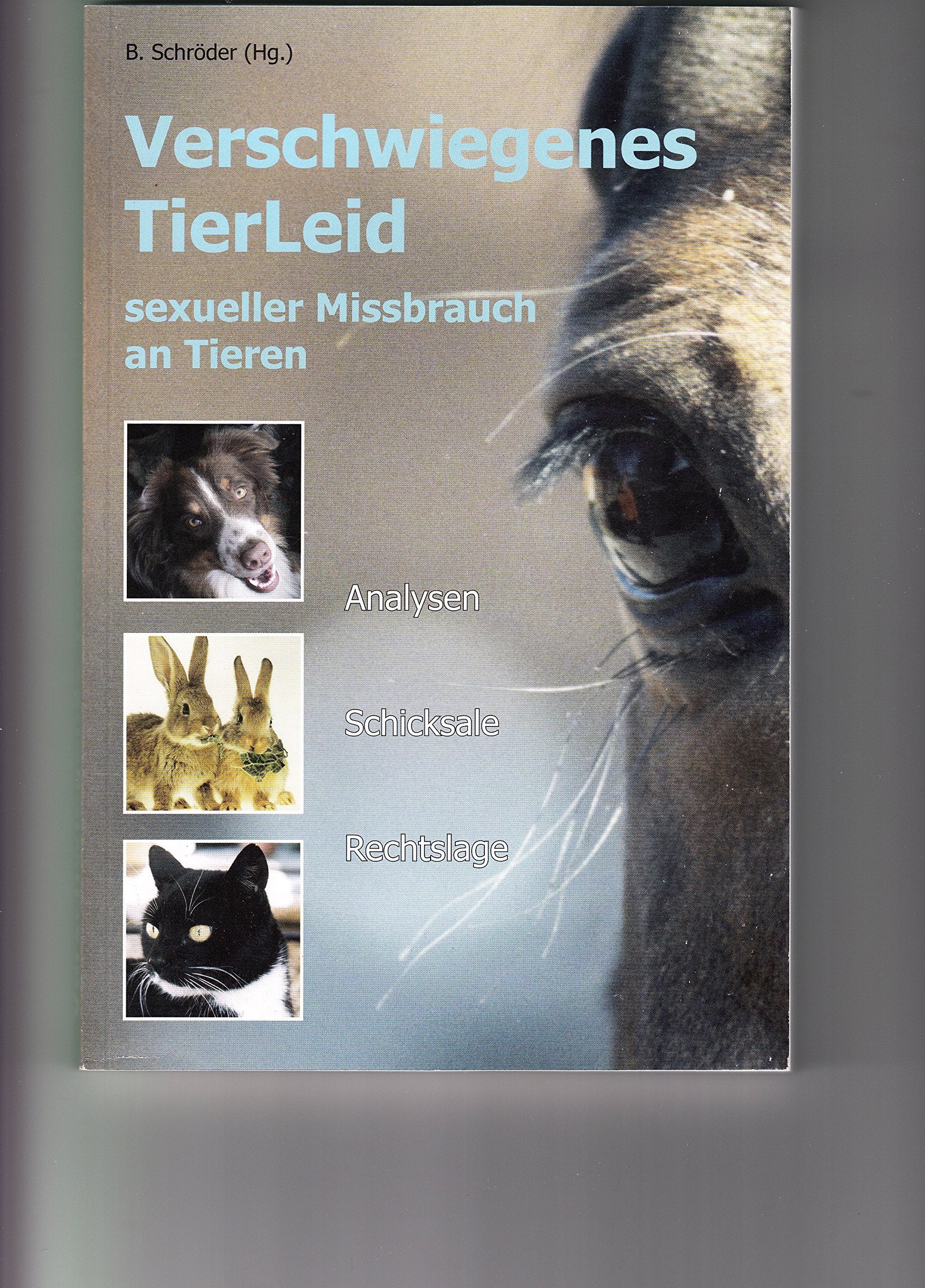 Verschwiegenes TierLeid: Sexueller Missbrauch an Tieren Pets