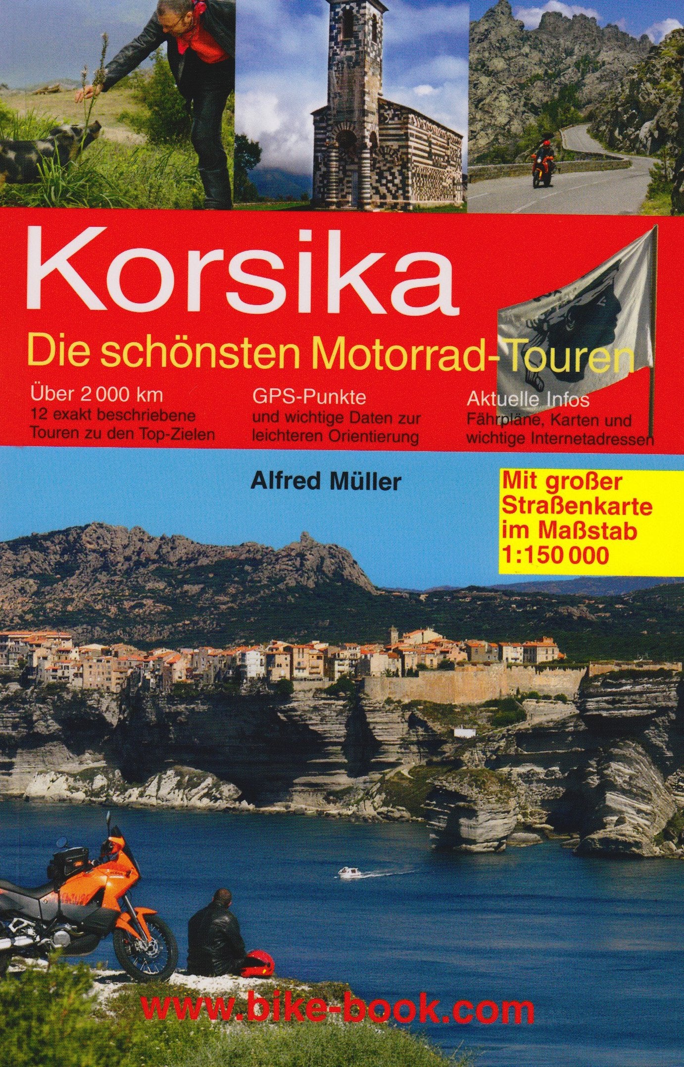 Korsika, Die schönsten Motorrad-Touren Travel