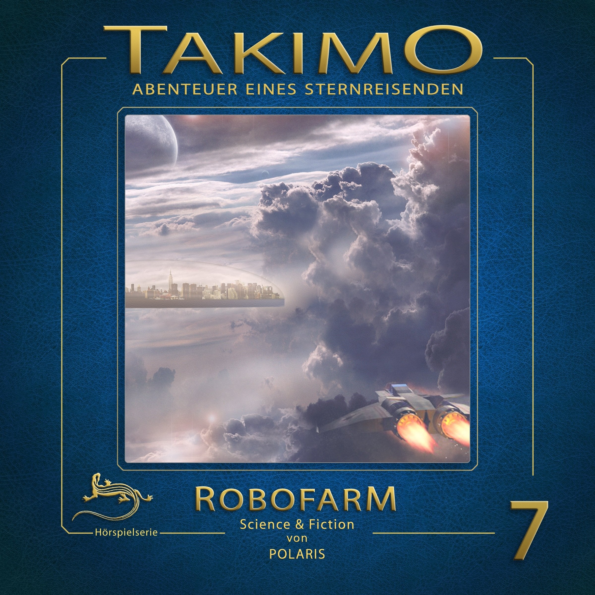 Takimo 7 - Robofarm: Abenteuer eines Sternreisenden. Hörspiel Contemporary literature