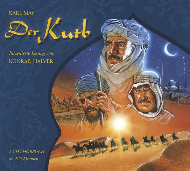 Der Kutb: Inszenierte Lesung von Konrad Halver Classics