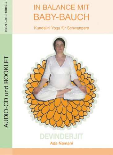In Balance mit Baby-Bauch: Kundalini Yoga für Schwangere Lifestyle