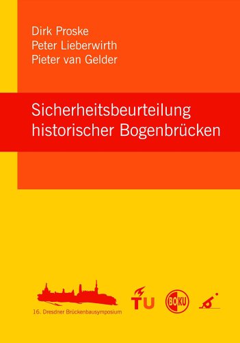 Sicherheitsbeurteilung historischer Steinbogenbrücken Business, Finance & Career