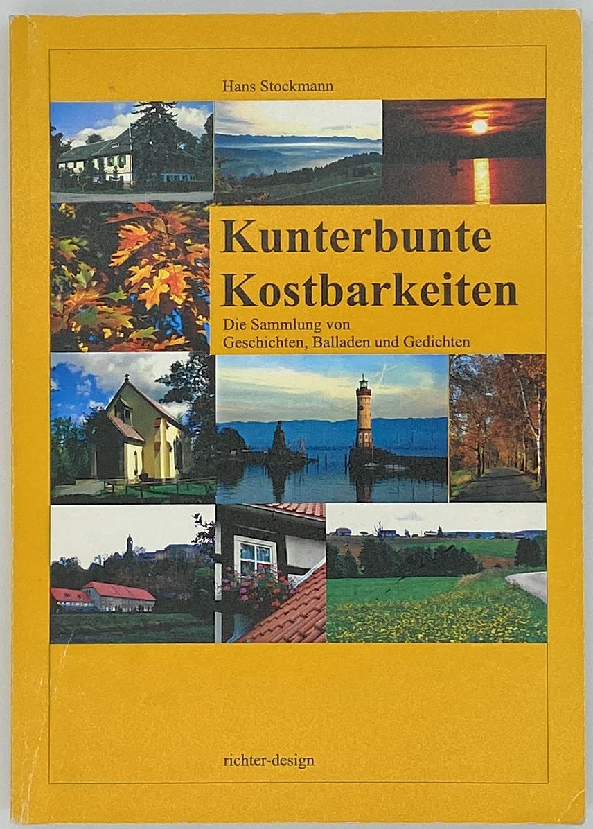 Kunterbunte Kostbarkeiten. Die Sammlung von Geschichten, Balladen und Gedichten. book