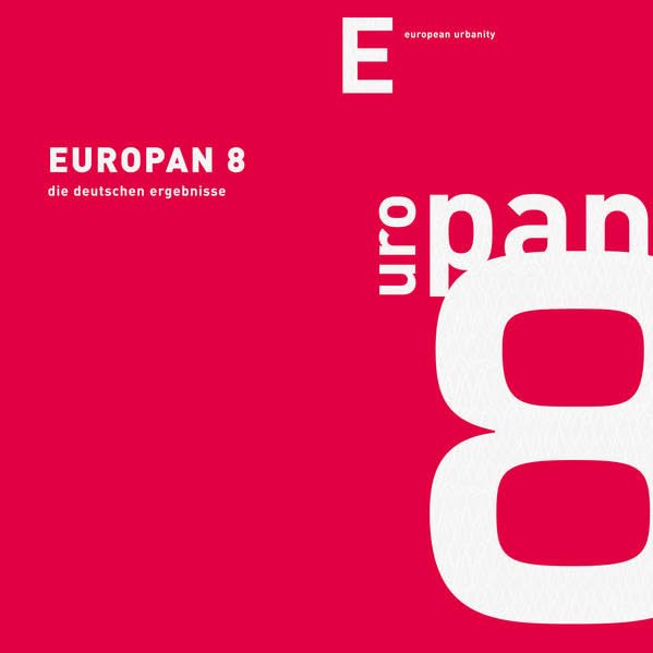 Europan 8 - Die deutschen Ergebnisse Architecture