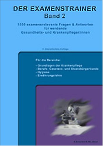 Der Examenstrainer Band 2 / 1550 examensrelevante Fragen & Antworten (Livre en allemand) book