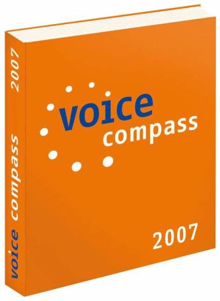 voice compass 2007: Das Kompendium für Sprachapplikationen book