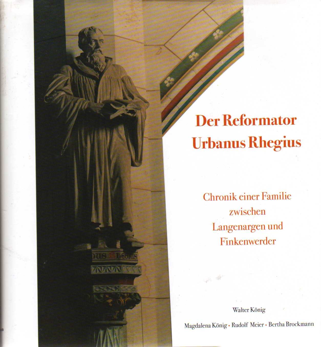 Der Reformator Urbanus Rhegius - Chronik einer Familie zwischen Langenargen und Finkenwerder Books